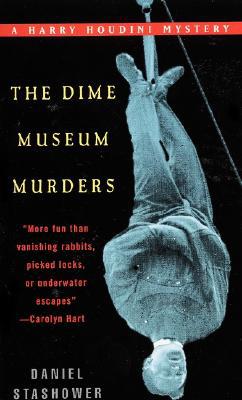 The Dime Museum Murders