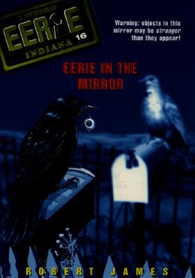 Eerie in the Mirror