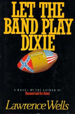 Let the Band Play Dixie