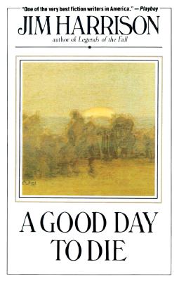 A Good Day to Die