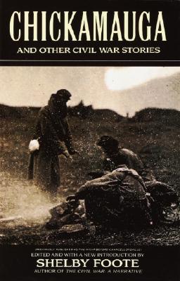 Chickamauga: And Other Civil War Stories