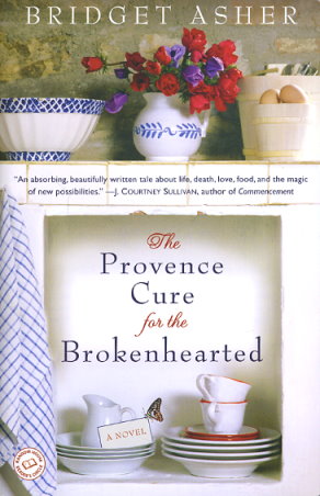 The Provence Cure for the Brokenhearted