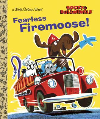 Fearless Firemoose!