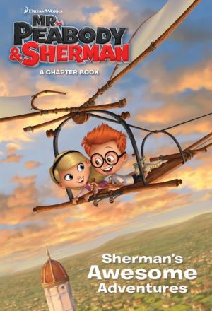 Sherman's Awesome Adventures