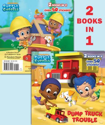 Dump Truck Trouble/Let's Build a Doghouse!