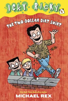 The Two-Dollar Dirt Shirt