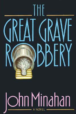 The Great Grave Robbery