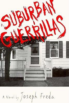 Suburban Guerillas