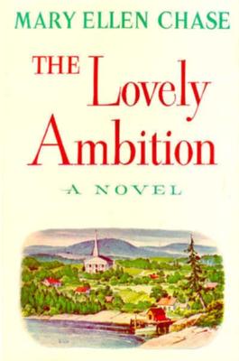 The Lovely Ambition, a Novel