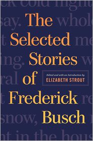 The Stories of Frederick Busch