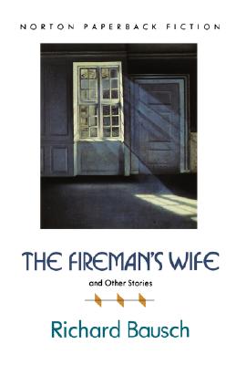 The Fireman's Wife and Other Stories