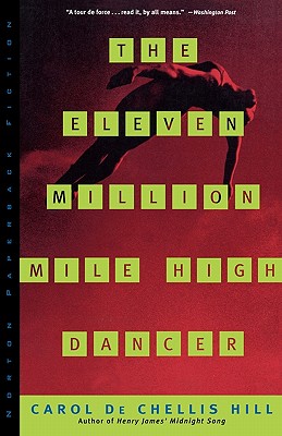 The Eleven Million Mile High Dancer