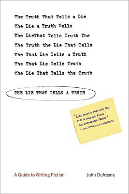 The Lie That Tells a Truth