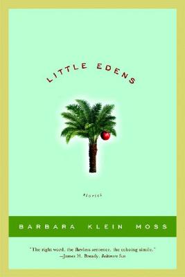Little Edens: Stories