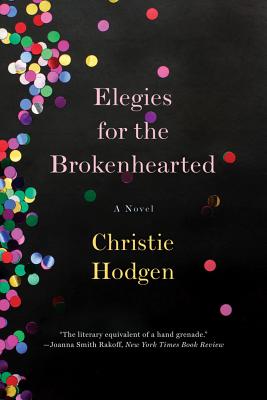 Elegies for the Brokenhearted