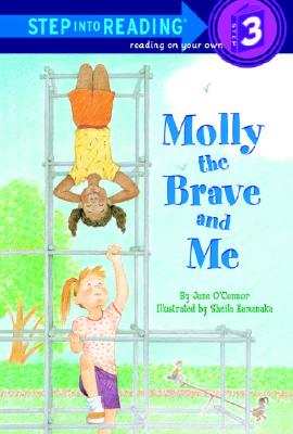 Molly the Brave and Me