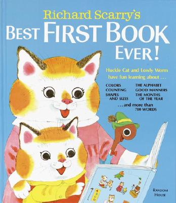 Richard Scarry's Best First Book Ever