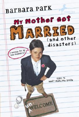 My Mother Got Married: And Other Disasters