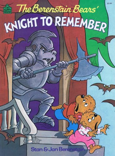 The Berenstain Bears' Knight to Remember