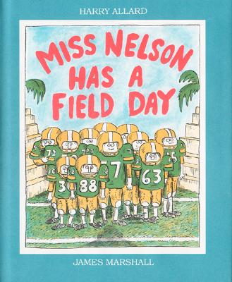 Miss Nelson Has a Field Day