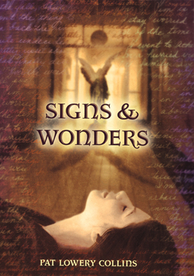 Signs & Wonders