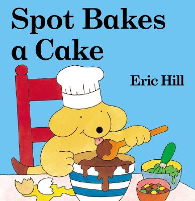 Spot Bakes a Cake