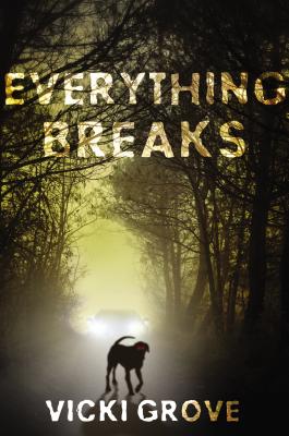 Everything Breaks