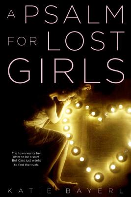 A Psalm for Lost Girls