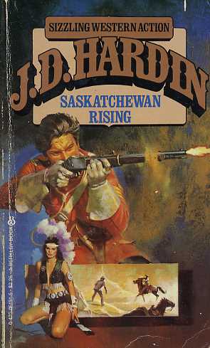 Saskatchewan Rising By J D Hardin Fictiondb