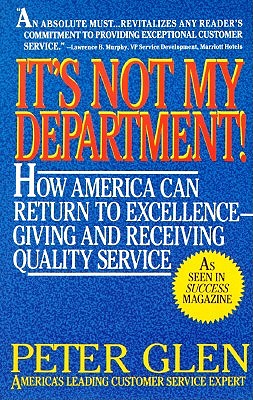 It's Not My Department!