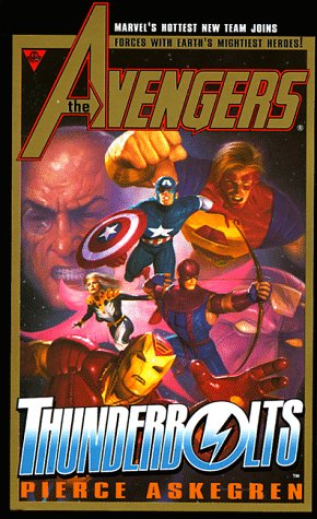 The Avengers and the Thunderbolts