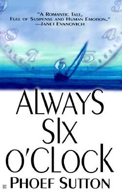 Always Six O'Clock