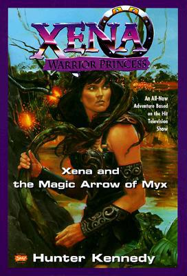Xena and the Magic Arrow of Myx