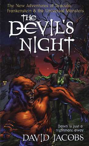 The Devil's Night: The New Adventures of Dracula, Frankenstein &