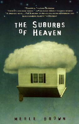 The Suburbs of Heaven