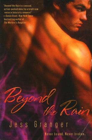 Beyond the Rain