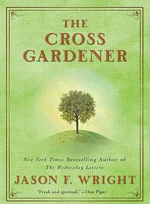 The Cross Gardener