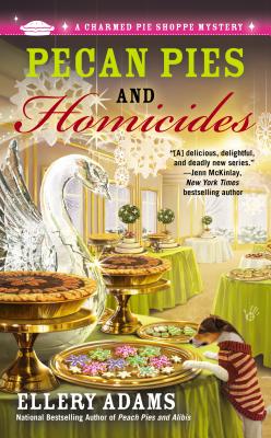 Pecan Pies and Homicides