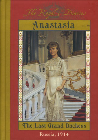 Anastasia: The Last Grand Duchess