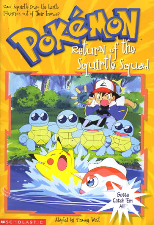 Return Of The Squirtle Squad