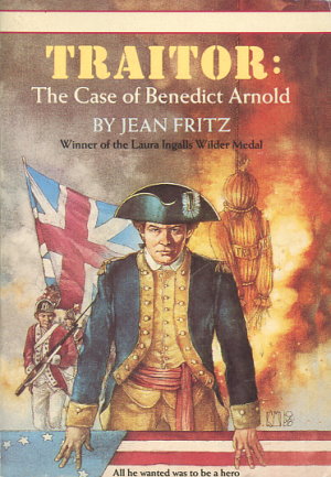 Traitor: The Case of Benedict Arnold