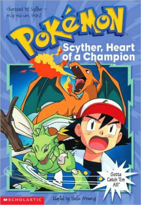 Scyther, Heart of a Champion