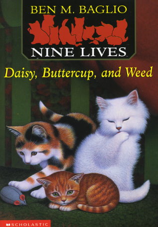 Daisy, Buttercup and Weed