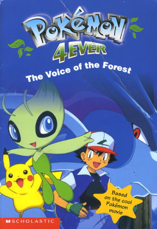 Pokemon 4 Ever: The Voice of the Forest