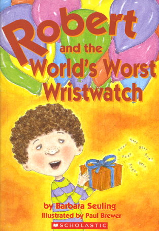 Robert and the World's Worst Wristwatch