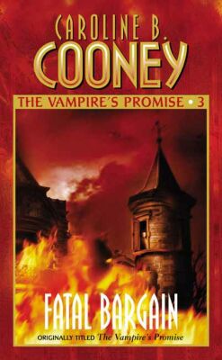 The Vampire' s Promise // Fatal Bargain