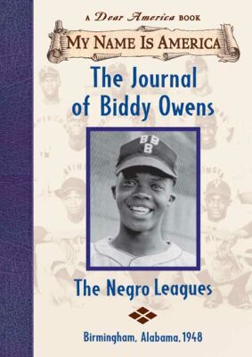 The Journal of Biddy Owens, the Negro Leagues, Birmingham, Alabama 1948
