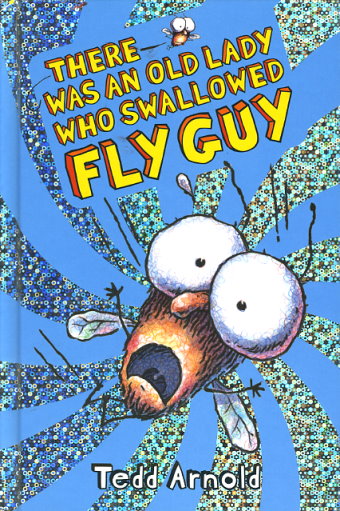 There Was An Old Lady Who Swallowed Fly Guy