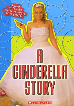 A Cinderella Story: Movie Novelization