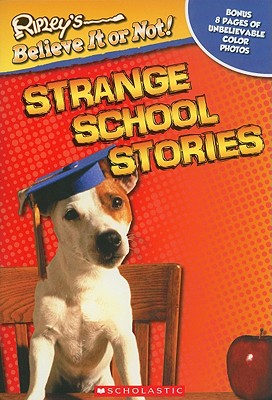 Strange School Stories